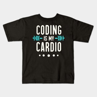 Coding Is My Cardio | Geeky Software Developer Kids T-Shirt